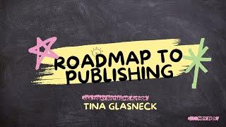 Road Map to Publishing (Author Series): Navigating Self-Publishing Success