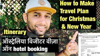 Australia Visitor Visa Without Sponsorship| Travel Plan on Hotel Booking for Christmas & New Year?