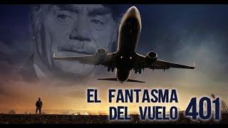 El fantasma del vuelo 401 [Drama - Terror]