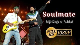 Soulmate : Arijit Singh Live With Badshah | Ek Tha Raja (Live Video) ️ Beutiful Performance | HD