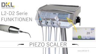 DKL CHAIRS L2-D2 SERIE FUNKTIONEN PIEZO SCALER