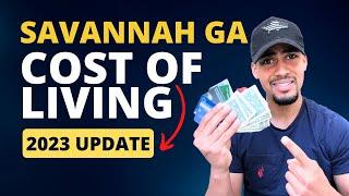 Cost of Living in Savannah GA | 2023 Update