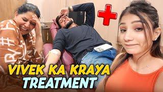 Vivek Ka Kraya TREATMENT 