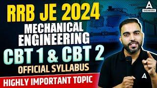 RRB JE Syllabus 2024 | RRB JE CBT 1 & CBT 2 Syllabus for Mechanical Engineering | Complete Details