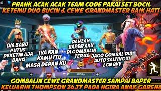 ACAK ACAK TEAMCODE KETEMU DUO BUCIN & CEWE GRANDMASTER BAIK HATI AUTO GUA GOMBALIN SAMPAI BAPER 