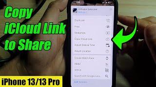 iPhone 13/13 Pro: How to Copy iCloud Link to Share Your Pictures Over the Web