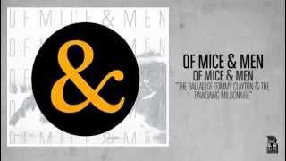 Of Mice & Men - The Ballad of Tommy Clayton & The Rawdog Millionaire