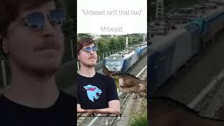 "mrbeast isn't that bad"