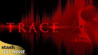 Trace | Supernatural Horror | Full Movie | EVP