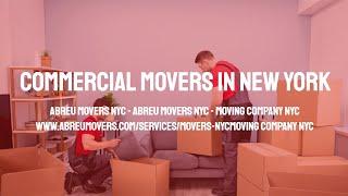 Abreu Movers NYC | Commercial Movers in New York #CommercialMoversNYC #AbreuMoversNYC