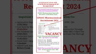 UPSSSC Pharmacist Vacancy 2024 || Pharmacist Vacancies Ay Total - 1000 Post || Pharmacy Govt Jobs