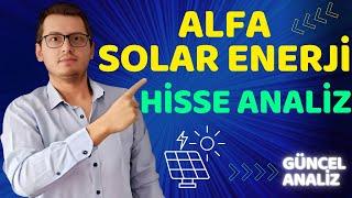 ALFA SOLAR ENERJİ HİSSE ANALİZ | ALFAS HİSSE ANALİZ | ALFA SOLAR HİSSE | ALFAS HİSSE | BİST