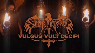 Stormcrow - Vulgus Vult Decipi (Official Video)