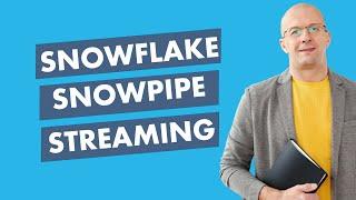 Snowflake Snowpipe | Snowpipe Streaming | Snowflake Connector for Kafka | Examples, Setup, Demo