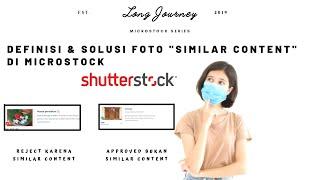 DEFINISI & SOLUSI FOTO "SIMILAR CONTENT" DI MICROSTOCK SHUTTERSTOCK