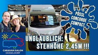 NEUHEIT 2024  PÖSSL CONCORDE COMPACT • UNGLAUBLICH hohe Stehhöhe von 2,45 m • Separates Bad