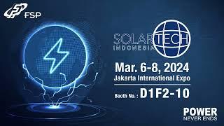 【Recap the Highlights of SOLARTECH INDONESIA 2024】FSP Group