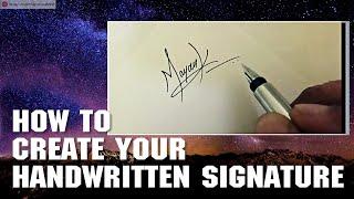 How to Create Your Handwritten Signature