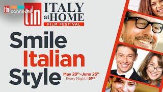 Italy at Home Film Festival on TLN TV May 29th  – June 26th |Every Night at 9P/ET | TLN Connects