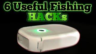 6 Useful Fishing HACKs