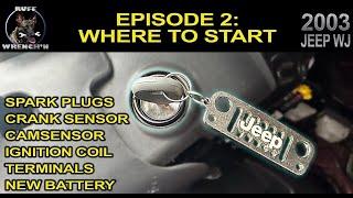 Jeep WJ - Episode 2: Where to Start