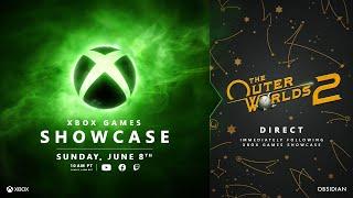 Xbox Games Showcase 2025 & The Outer Worlds 2 Direct