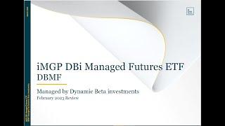 iMGP DBi Managed Futures Strategy ETF Update with Andrew Beer | March 2023