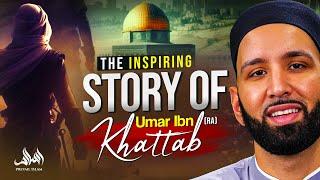 The Inspiring Story Of Umar Ibn Khattab (RA) | Dr. Omar Suleiman