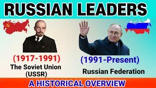  Russian leaders timeline |Leaders of Russia -(1917-Present) | Russian  National Anthem | #russia