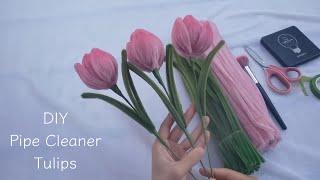 DIY Tulip | How to make tulips with pipe cleaner | handmade diy pipe cleaner flowers