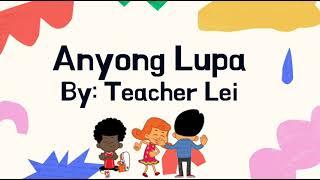 Anyong Lupa Song