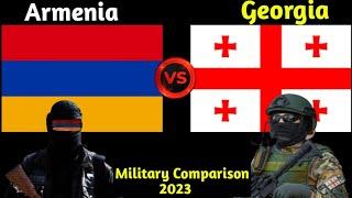 Armenia vs Georgia military power comparison 2023 | Georgia vs Armenia 2023 | world military power