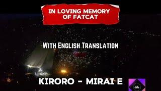 MIRAI E with English Translation @NowTrending_V1