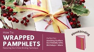 Bookbinding Tutorial | Wrapped Pamphlets Using Handmade Paper for Stocking Stuffers, Kids Activities