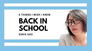 5 Things I Wish I Knew When In Chinese Schools | Back To School 2019 | Sukie Gao