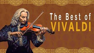 The Best of VIVALDI |  UNLOCK The Hidden Treasures of a Genius from Baroque Period 