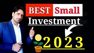 Best small #investment in #2023 l #explained by Sumeet kharb