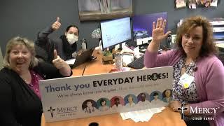 Everyday Heroes at Mercy Cedar Rapids