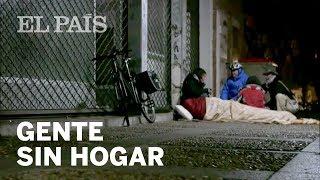 GENTE SIN HOGAR | Un paseo por el Madrid de personas que duermen a la intemperie | España