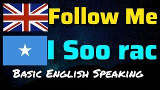 100 English Phrases for everyday conversation - English - Somali @Luqadda