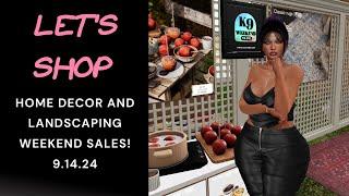  Let's Shop! Second Life  ~ Weekend Sales Decor & Landscaping 9.14.24!