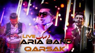 ARIA BAND | QARSAK | LIVE | قرصک @AriaBand