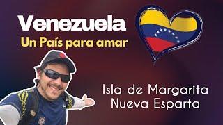 Venezuela un País para amar I Epi. 2 - Isla de Margarita, Estado Nueva Esparta