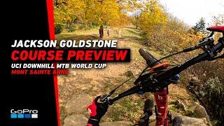 GoPro: MONT SAINTE ANNE Course Preview with Jackson Goldstone | 2023 UCI Downhill MTB World Cup