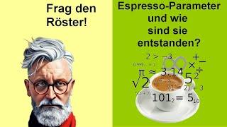 Espresso-Parameter und wie sie entstanden sind. #lapuzia #fragdenröster #espresso #barista