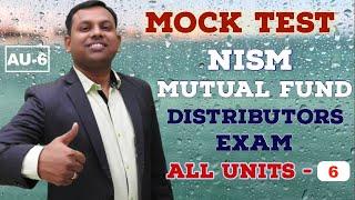 NiSM Mutual Fund Distributor's Mock Test  All Units - 6 #nismexampreparation