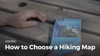 How to Choose a Hiking Map | Hiking