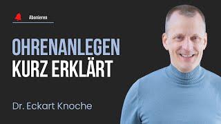  Ohrenanlegen leicht gemacht | Erfahren Sie mehr mit Dr. Knoche! 