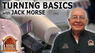 Turning Basics by Jack Morse