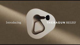 Introducing Theragun Relief